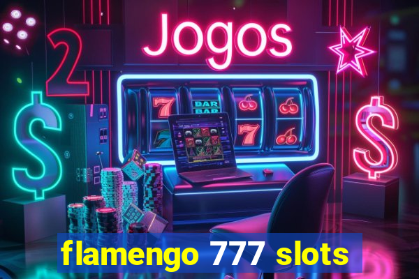 flamengo 777 slots